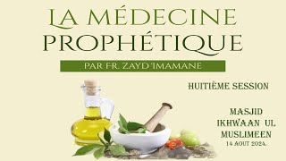 09La médecine ProphètiqueMoucheAbcèsRéconfortant les malades par Fr Zayd Imamane [upl. by Bates612]