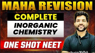 Complete INORGANIC CHEMISTRY in 1 Shot  Concepts  Most Important Questions  NEET 2023 [upl. by Amre]