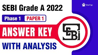 SEBI Grade A 2022 Examination Phase 1 Paper 1 Analysis and Answer Key  Cut Off Marks  Paper Level [upl. by Buke]