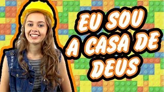 Eu sou a Casa de Deus  Crianças do Sonho  Série Edificadores [upl. by Breena]