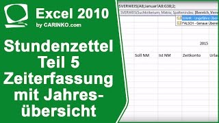 Stundenzettel Zeiterfassung Übersicht in Excel erstellen Teil 5  carinkocom [upl. by Novit]