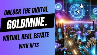 Navigating NFTs in Virtual Real Estate [upl. by Imyaj]