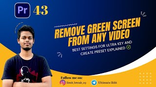 43 Creating Preset for Perfect Green Screen Removal in Premiere Pro  Premiere Pro Tutorial [upl. by Areehs]