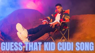 Guess The Kid Cudi Song [upl. by Aianat]