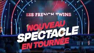 Les French Twins en Tournée Dans TOUTE LA FRANCE [upl. by Lrub808]