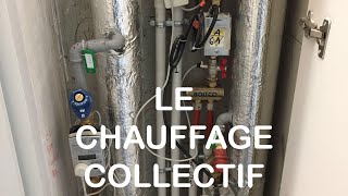 LE CHAUFFAGE COLLECTIF [upl. by Aeli]