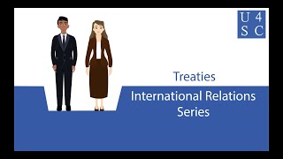 Treaties Cooperation is Key  International Relations Series  Academy 4 Social Change [upl. by Leunamesoj]