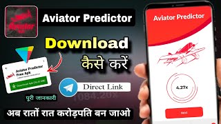 Aviator Predictor App  Free Download  Aviator Predictor App Download Kaise Kare  Direct link [upl. by Negrom]