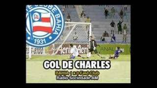 Gol de Charles  Bahia 1 x 0 Fast Club  Rádio Sociedade AM [upl. by Tanhya]