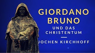 Giordano Bruno und das Christentum [upl. by Sada]