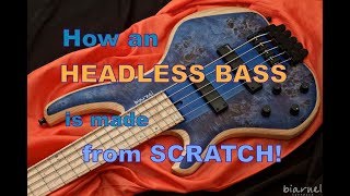 Biarnel Scorcio Building an headless bass from scratch [upl. by Lav]