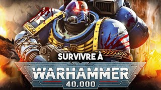 Pourquoi tu ne PEUX PAS SURVIVRE à WARHAMMER 40K  01 de chance de SURVIE [upl. by Hulda486]