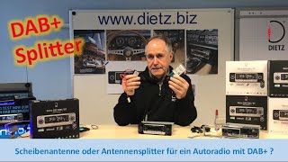 Dietz DAB Scheibenantenne oder Antennensplitter [upl. by Cul841]