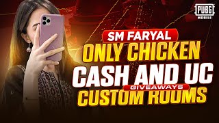 ONLY CHICKEN CASH amp ROYAL PASS GIVEAWAYS PUBG MOBILE LIVE CUSTOM ROOMS  SM FARYAL [upl. by Ydac962]