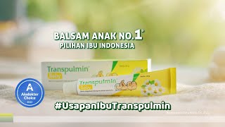 TRANSPULMIN  Balsam Anak No1 PilIhan Ibu Indonesia [upl. by Paulina]