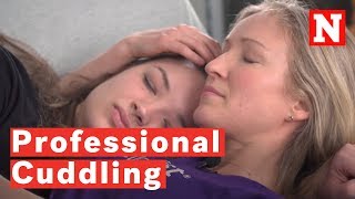 We Tried Professional Cuddling  Heres How It Went [upl. by Aniad]