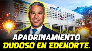 APADRINAMIENTO DUDOSO EN EDENORTE [upl. by Acsicnarf]