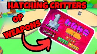 Hatching Insane OP Weapons from Random Crates in Roblox Hatching Critters Update 2 [upl. by Daht]