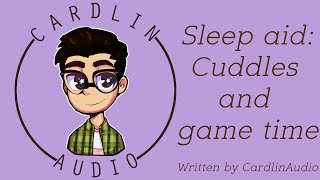 ASMR Voice Sleep aid Cuddles and gametime M4A Comfort for sleepinginsomnia [upl. by Amikahs]