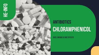 chloramphenicol  Uses Dosage Side Effects amp Mechanism  Chloromycetin [upl. by Mavra]