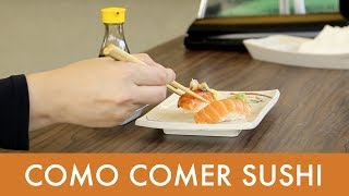 Como comer Sushi [upl. by Ecnerolf]