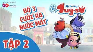 DỊCH VỤ QUỶ SỨ  TẬP 2  Hoạt hình châm biếm  DeeDee Animation Studio [upl. by Ontina]