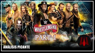 WrestleMania 36  Parte 1  Análisis Picante [upl. by Davide804]