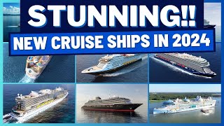 BEST New Cruise Ships Arriving in 2024 Royal Caribbean Disney Cunard Princess amp MORE [upl. by Esnahc]