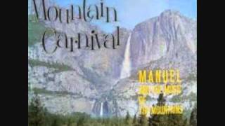 Manuel amp The Music of the Mountains  Mountain Carnival 1961 [upl. by Courtland]