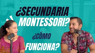 Así es una secundaria Montessori  Bondades del método en adolescentes La vida en Montessori E39 [upl. by Giwdul]