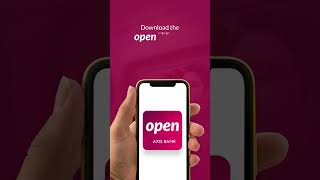 open app by Axis Bank  OpenToBetterBanking [upl. by Erleena]