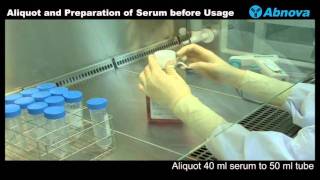 Aliquot and Preparation of Serum before Usage [upl. by Akimahs189]