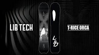 TRICE ORCA  20222023 LIB TECH SNOWBOARD [upl. by Ennirok655]