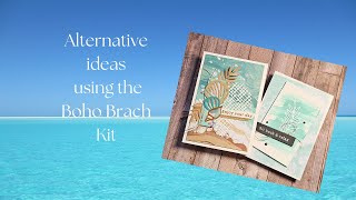 alternative ideas for the Boho Beach card Kit [upl. by Dennard]