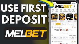 How To Use First Deposit Bonus In Melbet [upl. by Eedna]