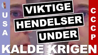 Avgjørende hendelser under Den kalde krigen del 4 [upl. by Akinuahs146]