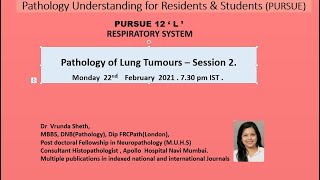 Pursue 12 L Live RESPIRATORY SYSTEM  Pathology of Lung Tumours – Session 2 [upl. by Eitra]