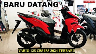 REVIEW VARIO 125 CBS ISS TERBARU 2024 WARNA BARU MERAH DOFF 🔥🔥🔥 [upl. by Eads]