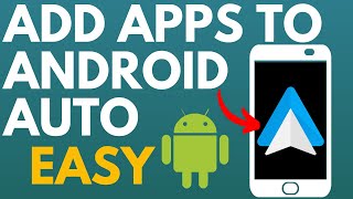 How to Add Apps to Android Auto [upl. by Davis398]