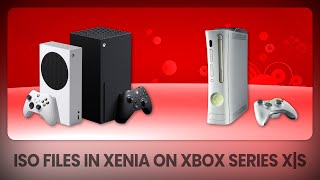 How to use ISO files in Xenia on Xbox Series XS [upl. by Emily]