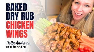 Perfectly Baked Dry Rub Chicken Wings  Holly Andrews Ultimate Recipe [upl. by Goode]