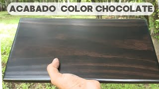 Como Dar un ACABADO en Color CHOCOLATE a la Madera sin que se pierda la Veta principiantes pintura [upl. by Fatma]