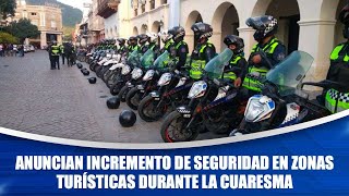 Anuncian incremento de seguridad en zonas turísticas durante la Cuaresma [upl. by Jonell]