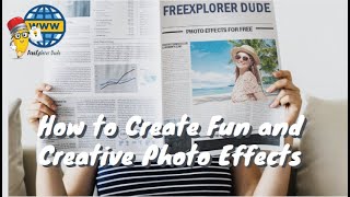 How to Create Fun and Creative Photo Effects for FREE [upl. by Aikym977]