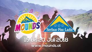 Mounds 2018  Das Musikfestival für die ganze Familie in SerfausFissLadis [upl. by Bradway]