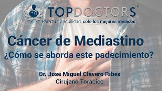 Cáncer de Mediastino ¿Cómo se aborda este padecimiento [upl. by Nitsew684]