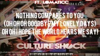 CULTURESHOCK  NOTHINGCOMPARES2U ft LOMATICC  25 LEGALTENDER [upl. by Flip602]