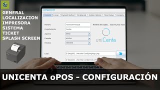 Unicenta oPOS Configuración [upl. by Linet205]