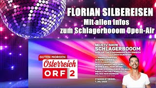 Florian Silbereisen mit allen Infos zum Schlagerbooom Open Air 2023 I ORF 2 [upl. by Moulton]