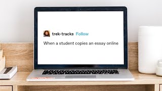 When a student copies an essay online [upl. by Ycniuqal273]